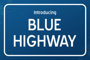 Blue Highway: A Versatile Typeface for Small Business Branding