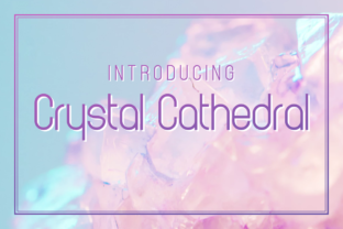 Crystal Cathedral Font for Modern Web Design