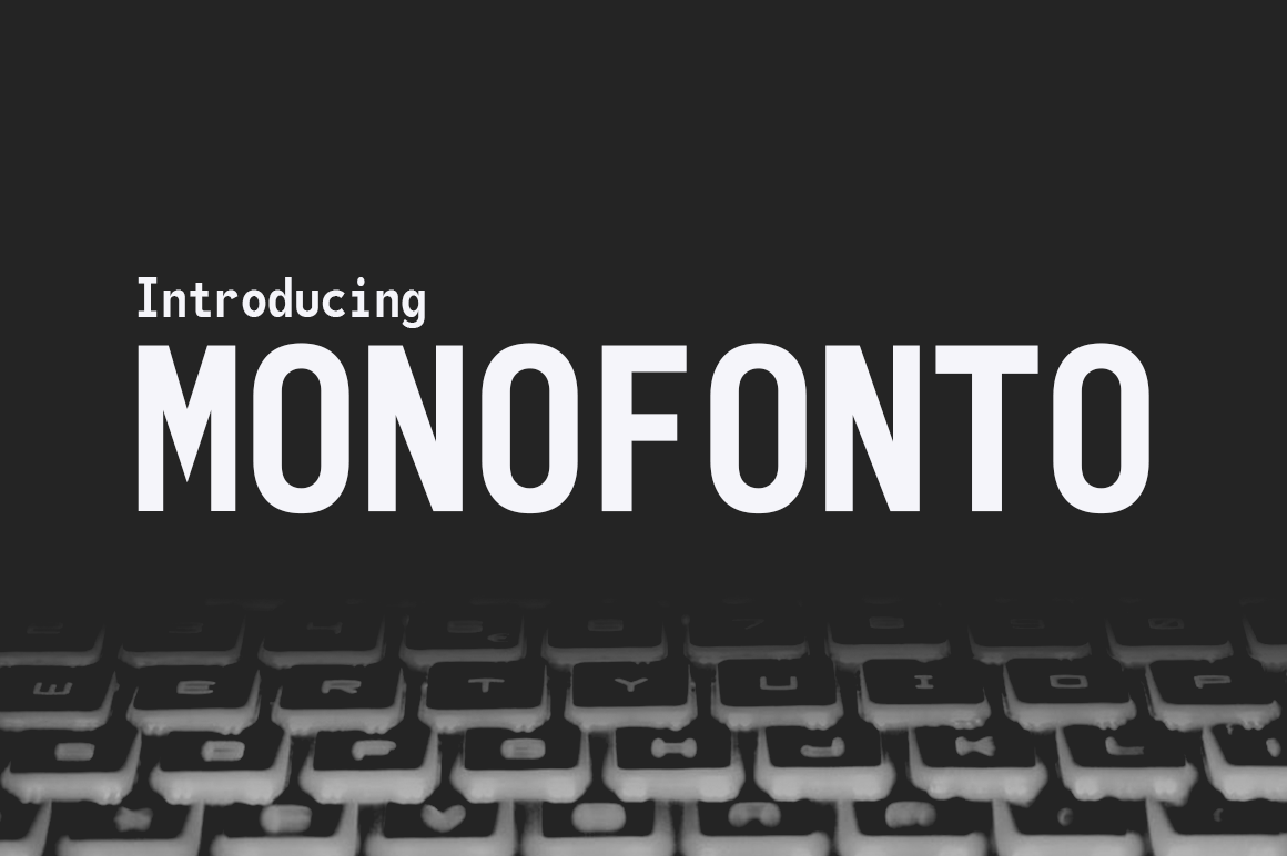 Monofonto: A Practical Monospaced Font for Small Business Branding