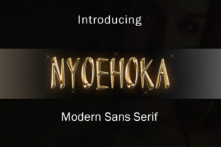 Nyoehoka: The Fast Stroke Sans Serif for Bold Campaigns