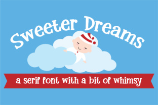 Sweeter Dreams: A Whimsical Serif Font for Editorial Design