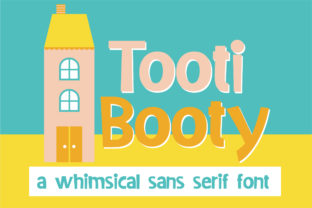 Tooti Booty: A Playful Sans Serif Font for Branding