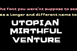 Utopian Mirthful Venture: A Distinctive Sans Serif Font for Web Design